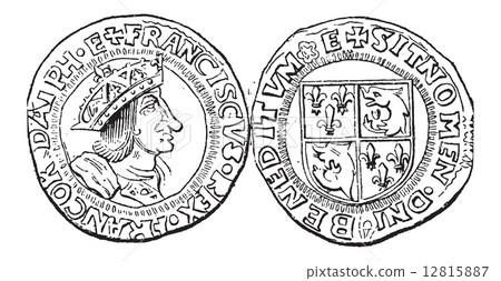 Coin Currency, Francis I of France, vintage engraving 12815887