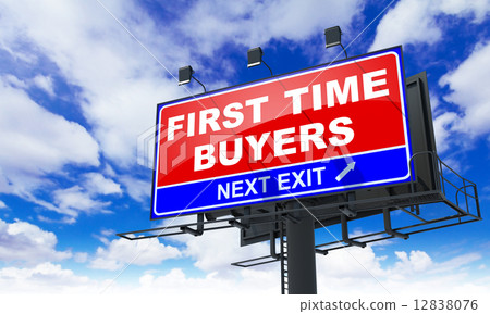 First Time Buyers on Red Billboard. 12838076