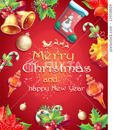 Greeting card with Christmas and New Year with the image of Christmas items Greeting card with Christmas and New Year with the image of Christmas items 12958604