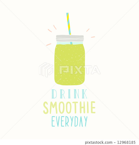 Drink smoothie everyday. Cute hand drawn jar. Drink smoothie everyday. Cute hand drawn jar. 12968185