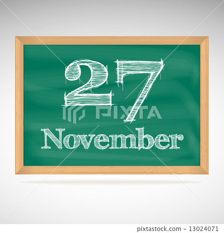 November 27, inscription in chalk on a blackboard 13024071