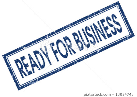 ready for business blue square stamp isolated on white background ready for business blue square stamp isolated on white background 13054743