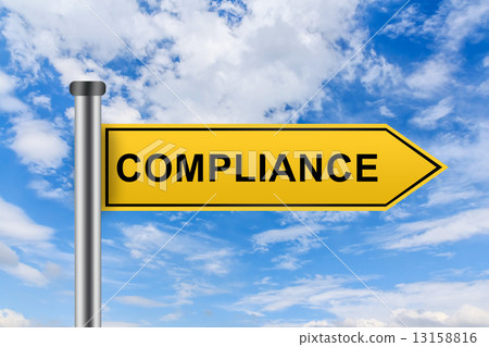 yellow road sign with compliance words yellow road sign with compliance words 13158816