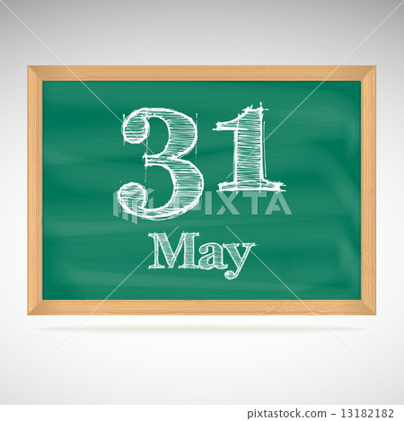 May 31, inscription in chalk on a blackboard 13182182