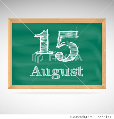 August 15, inscription in chalk on a blackboard 13354154