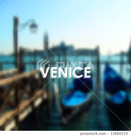 vector illustration of gondolas in Venice lagoon, Italy. Blurred cityscape with typographic label vector illustration of gondolas in Venice lagoon, Italy. Blurred cityscape with typographic label 13660370