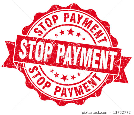 stop payment red grunge seal isolated on white stop payment red grunge seal isolated on white 13732772