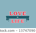 Love is life 13747090
