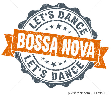 bossa nova orange vintage seal isolated on white bossa nova orange vintage seal isolated on white 13795059