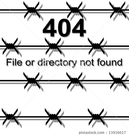 Barbed wire, the exclusion zone a message about Page not found E 13916017