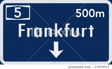 Frankfurt Germany Highway Road Sign Frankfurt Germany Highway Road Sign 13954017