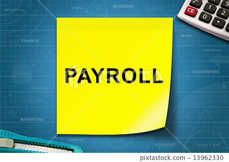 Payroll word on yellow note 13962330