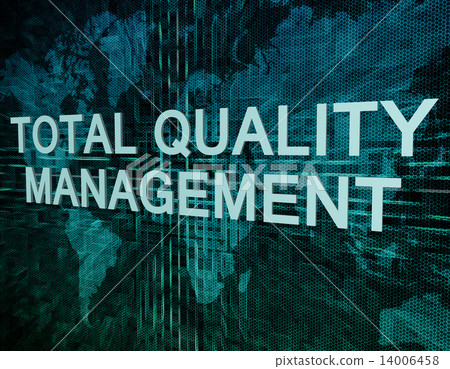 Total Quality Management Total Quality Management 14006458