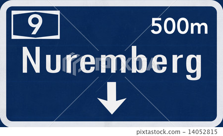 Nurnberg Nuremberg Germany Highway Road Sign 14052815