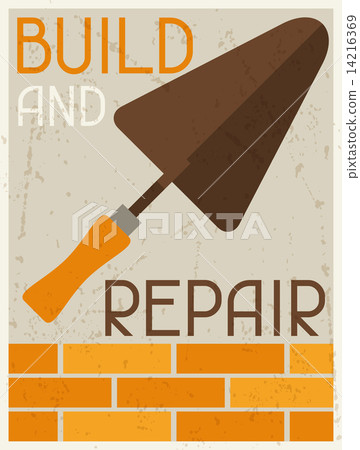 Build and repair. Retro poster in flat design style 14216369