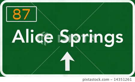 Alice Springs Australia Highway Road Sign Alice Springs Australia Highway Road Sign 14351261