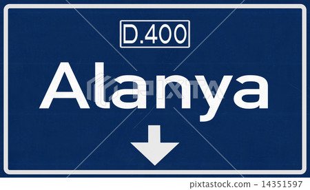 Alanya Turkey Highway Road Sign Alanya Turkey Highway Road Sign 14351597