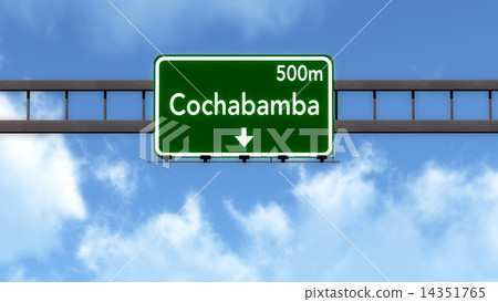 Cochabamba Bolivia Highway Road Sign Cochabamba Bolivia Highway Road Sign 14351765