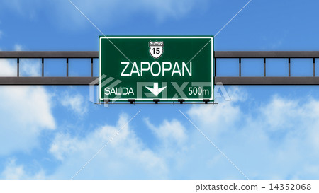 Zapopan Mexico Highway Road Sign Zapopan Mexico Highway Road Sign 14352068