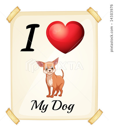I love my dog 14383976