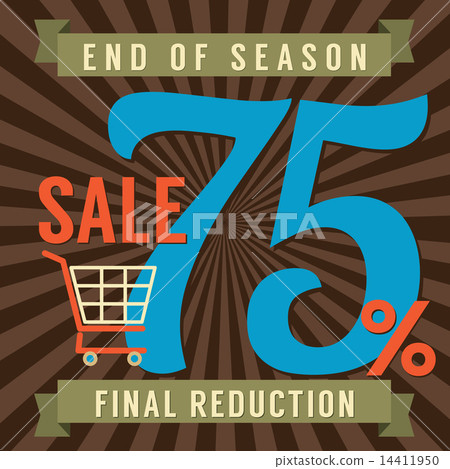 75 Percent End of Season Sale 75 Percent End of Season Sale 14411950