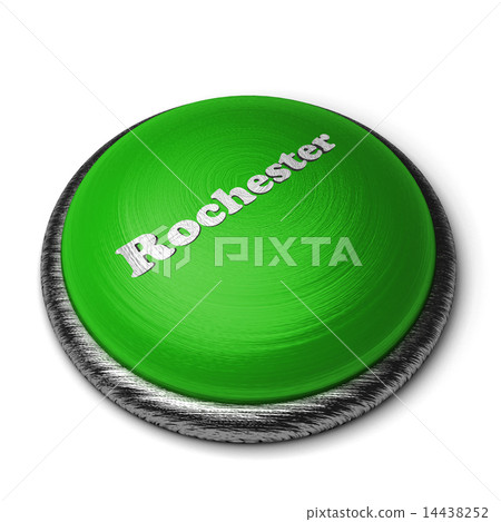 Rochester word on green button isolated on white 14438252