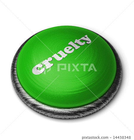 cruelty word on green button isolated on white 14438348
