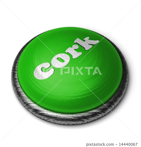 cork word on green button isolated on white 14440067