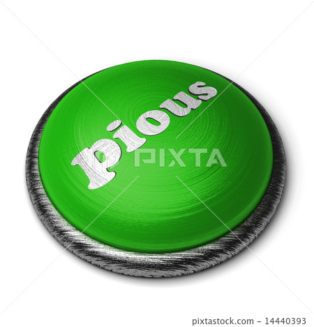 pious word on green button isolated on white 14440393