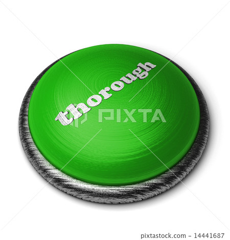 thorough word on green button isolated on white 14441687