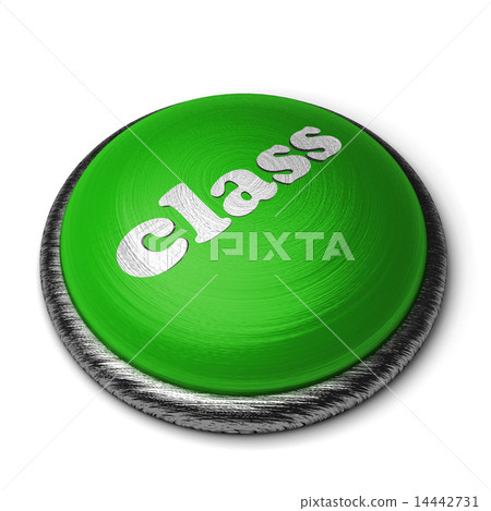 class word on green button isolated on white class word on green button isolated on white 14442731