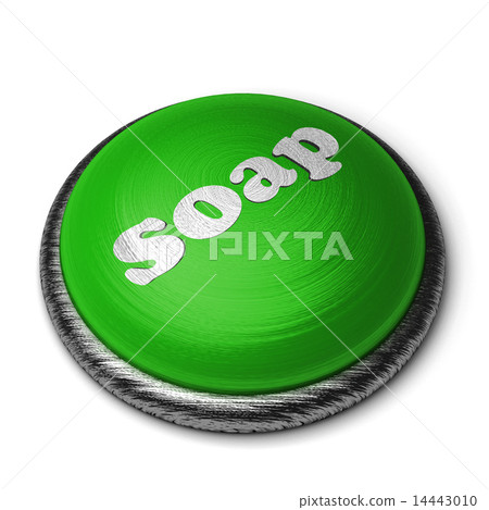 soap word on green button isolated on white 14443010