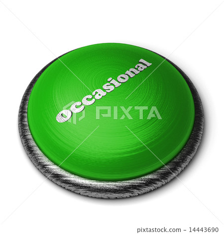 occasional word on green button isolated on white 14443690