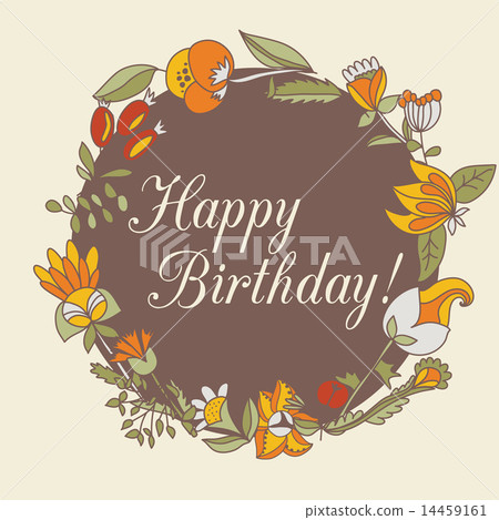 happy birthday greeting card. circle floral frame happy birthday greeting card. circle floral frame 14459161