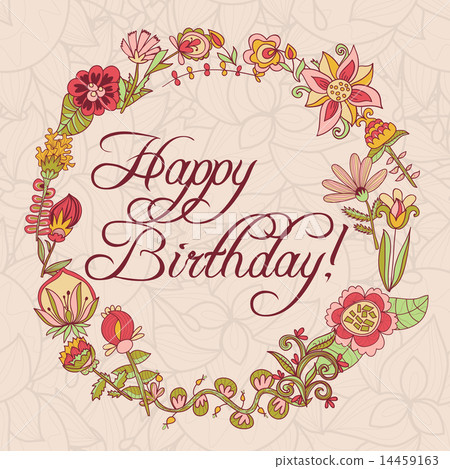 happy birthday greeting card. circle floral frame happy birthday greeting card. circle floral frame 14459163