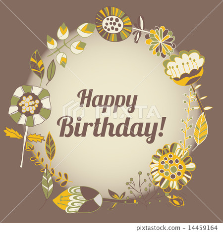 happy birthday greeting card. circle floral frame happy birthday greeting card. circle floral frame 14459164