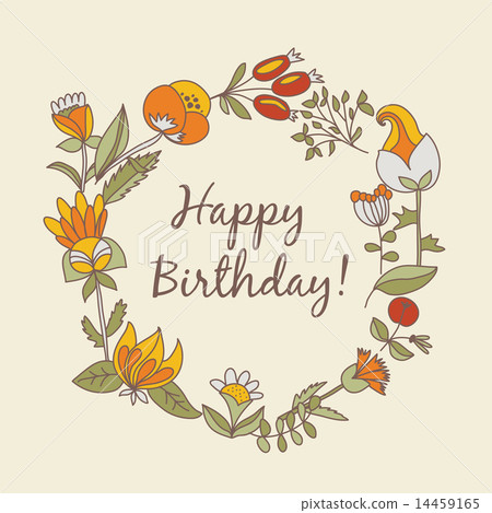 happy birthday greeting card. circle floral frame happy birthday greeting card. circle floral frame 14459165