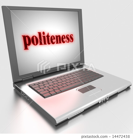 politeness word on laptop politeness word on laptop 14472438