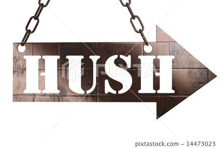 hush word on metal pointer 14473023