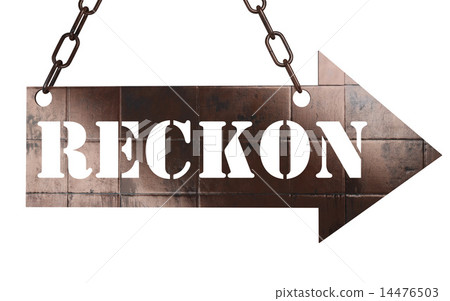 reckon word on metal pointer reckon word on metal pointer 14476503