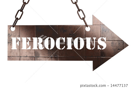 ferocious word on metal pointer ferocious word on metal pointer 14477137