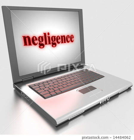 negligence word on laptop negligence word on laptop 14484062