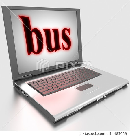 bus word on laptop bus word on laptop 14485039