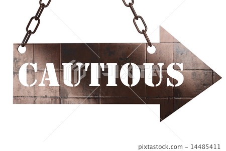 cautious word on metal pointer cautious word on metal pointer 14485411
