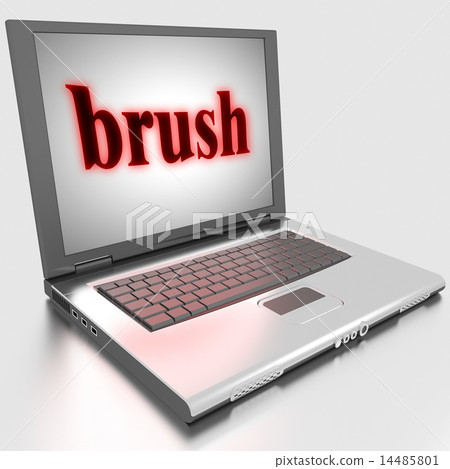brush word on laptop brush word on laptop 14485801