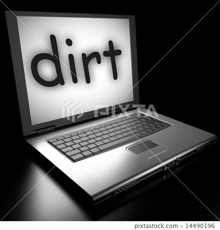 dirt word on laptop dirt word on laptop 14490196