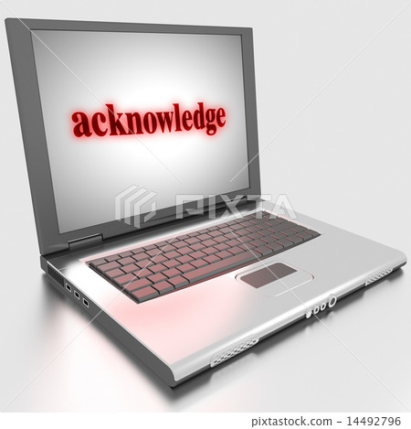 acknowledge word on laptop