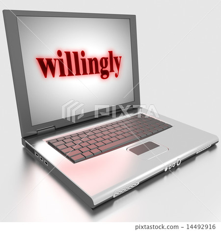 willingly word on laptop willingly word on laptop 14492916