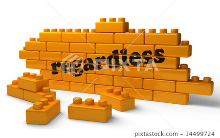 regardless word on yellow brick wall 14499724