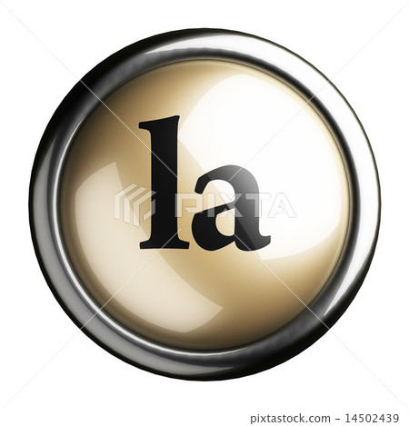 la word on isolated button la word on isolated button 14502439